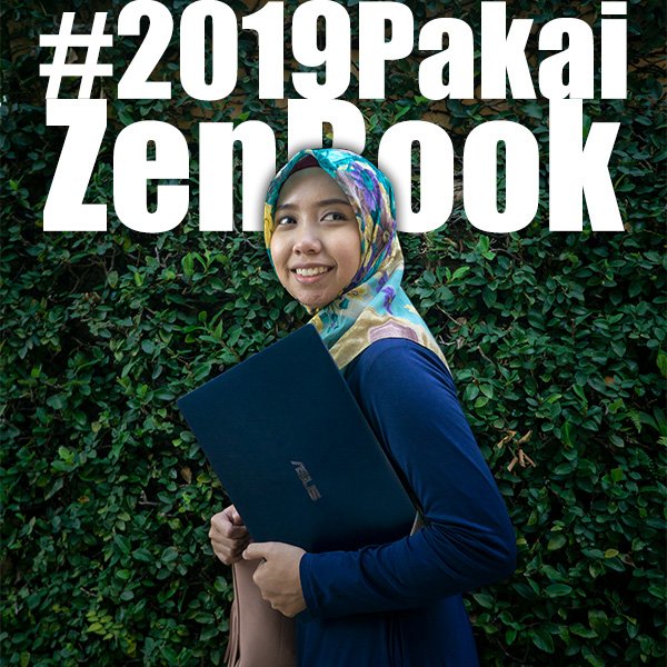 #2019PakaiZenBook