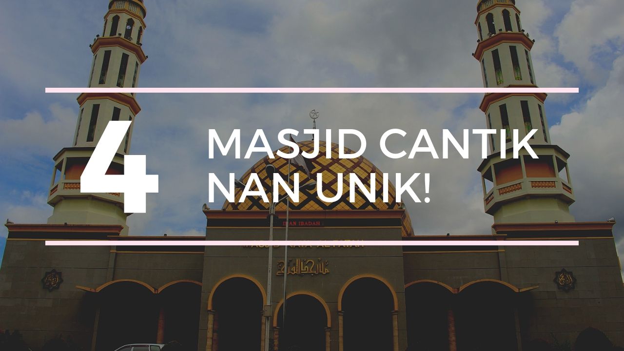Masjid cantik nan unik